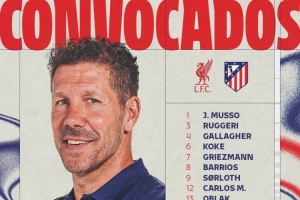 馬競(jìng)客戰(zhàn)利物浦名單：格列茲曼、拉斯帕多里在列，阿爾瓦雷斯缺席